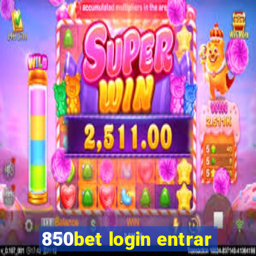 850bet login entrar